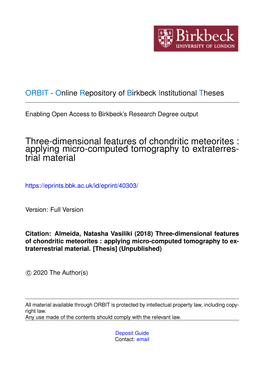 Three-Dimensional Features of Chondritic Meteorites : Applying Micro-Computed Tomography to Extraterres- Trial Material