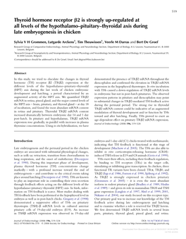 Thyroid Hormone Receptor B2 Is Strongly Up-Regulated at All Levels of the Hypothalamo–Pituitary–Thyroidal Axis During Late Embryogenesis in Chicken