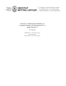 Towards a Mathematical Definition of Coulomb Branches of 3-Dimensional = 4 Gauge Theories, I N