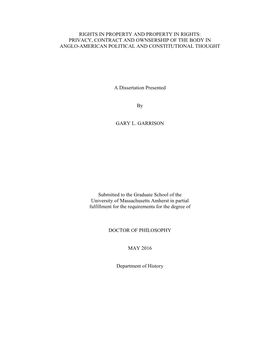 Rights in Property and Property in Rights: Privacy, Contract and Ownsership of the Body in Anglo-American Political and Constitutional Thought