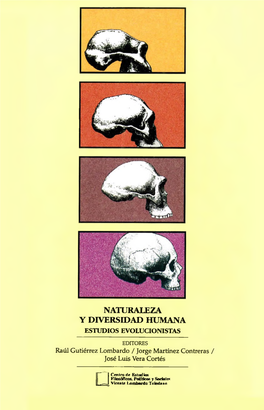 Naturaleza Y Diversidad Humana Estudios Evolucionistas