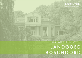 Landgoed Boschoord 2 Inhoudsopgave