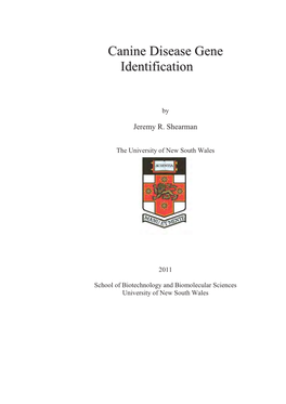 Canine Disease Gene Identificationn by Jeremy R. Shearman The