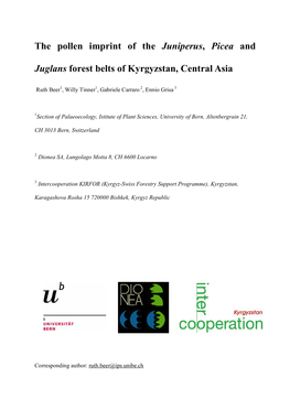 The Pollen Imprint of the Juniperus, Picea and Juglans Forest Belts Of