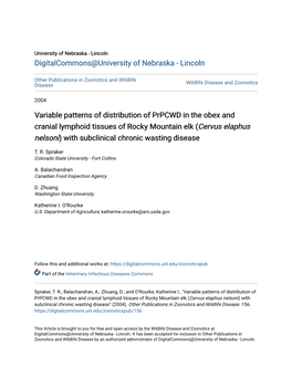 Variable Patterns of Distribution of Prpcwd in the Obex and Cranial Lymphoid Tissues of Rocky Mountain Elk (Cervus Elaphus Nelso