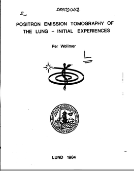 Positron Emission Tomography of the Lung - Initial Experiences