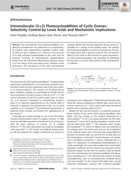 Photocycloaddition of Cyclic Enones: Selectivity Control by Lewis Acids and Mechanistic Implications Sanerpoplata, Andreas Bauer,Golo Storch,And Thorstenbach*[A]