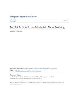 NCAA As State Actor: Much Ado About Nothing Josephine (Jo) Potuto