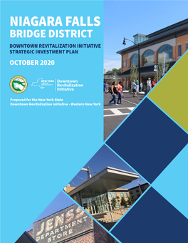 Niagara Falls Bridge District Downtown Revitalization Initiative Strategic Investment Plan October 2020