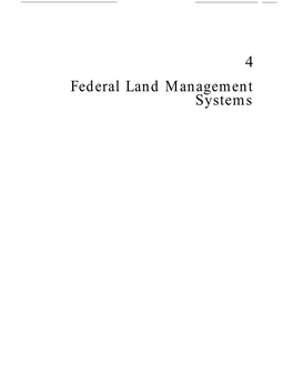 4: Federal Land Management Systems