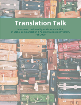 Translation Talk Interviews Conducted by Students in the M.A