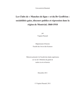 Les Clubs De « Manches De Ligne » Et Du Dr Geoffrion : Sociabilités Gaies, Discours Publics Et Répression Dans La Région De Montréal; 1860-1910