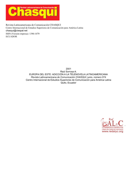 Redalyc. Europa Del Este: Adicción a La Telenovela Latinoamericana. Revista Latinoamericana De Comunicación CHASQUI