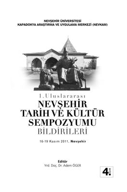 Nevşehir Tarih Ve Kültür Sempozyumu Bildirileri