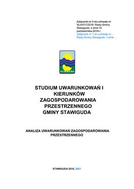 Studium Uwarunkowań I Kierunków Zagospodarowania Przestrzennego Gminy Stawiguda Oraz Zmiany Wprowadzone Na Podstawie Niniejszej Uchwały