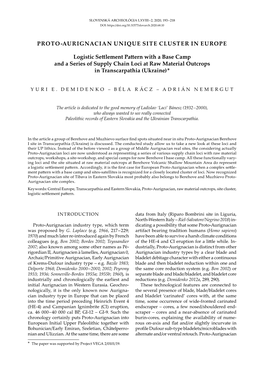 PROTO-AURIGNACIAN UNIQUE SITE CLUSTER in EUROPE Logistic Settlement Pattern with a Base Camp and a Series of Supply Chain Loci