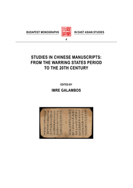 Studies in Chinese Manuscripts: from the Warring States Period to the 20Th Century