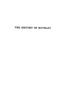 The History of Rothley Pp.1-128