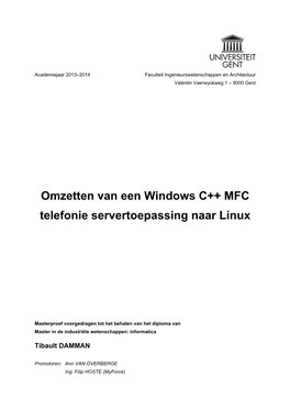 Omzetten Van Een Windows C++ MFC Telefonie Servertoepassing Naar Linux