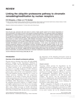 REVIEW Linking the Ubiquitin–Proteasome Pathway to Chromatin Remodeling/Modification by Nuclear Receptors