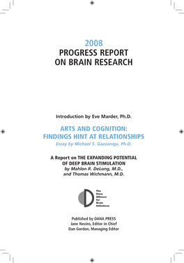 2008 Progress Report on Brain Research