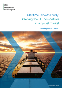 Maritime Growth Study: Keeping the UK Competitive in a Global Market