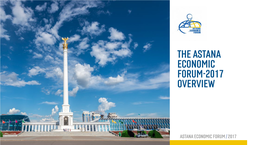 The Astana Economic Forum-2017 Overview