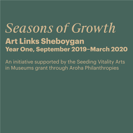 Seasons of Growth Art Links Sheboygan Year One, September 2019–March 2020