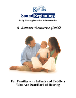 Kansas Resource Guide for Families with Infants and Toddlers Who Are