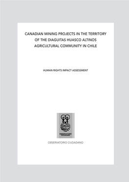 Canadian Mining Projects in the Territory of the Diaguitas Huasco Altinos Agricultural Community in Chile