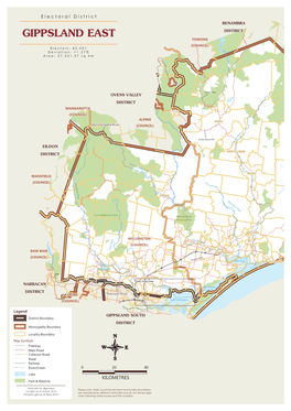 GIPPSLAND EAST DISTRICTDISTRICT TOWONGTOWONG (COUNCIL)(COUNCIL) E L E C T O R S : 4 2 , 0 0 1 D E V I a T I O N : + 1