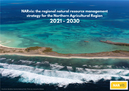 The Regional Natural Resource Management Strategy for the Northern Agricultural Region 2021 - 2030