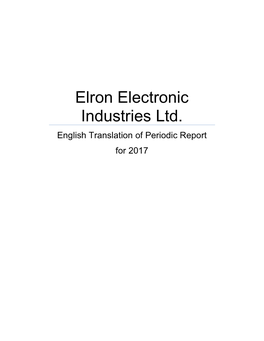 Elron Electronic Industries Ltd. English Translation of Periodic Report for 2017