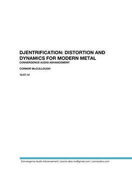 Djentrification: Distortion and Dynamics for Modern Metal Convergence Audio Advancement