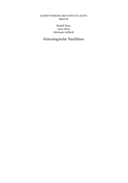 Genealogische Nachlässe Rudolf Stoye SCHRIFTENREIHE DER STIFTUNG STOYE