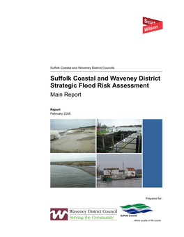 Suffolk Coastal and Waveney District Strategic Flood Risk Assessment Main Report
