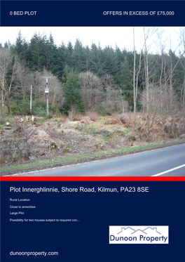 Plot Innerghlinnie, Shore Road, Kilmun, PA23 8SE