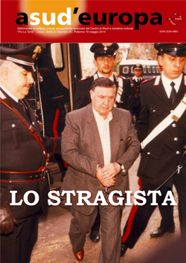 LO STRAGISTA I Ritardi Italiani Nella Lotta Alla Mafia Vito Lo Monaco