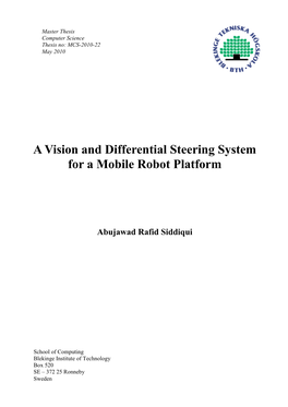 A Vision and Differential Steering System for a Mobile Robot Platform