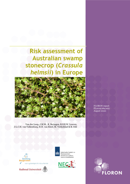 Risk Assessment of Australian Swamp Stonecrop (Crassula Helmsii) in Europe Ston