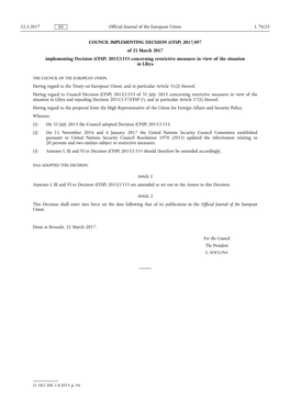 IMPLEMENTING DECISION (CFSP) 2017/497 of 21 March 2017 Implementing Decision (CFSP) 2015/1333 Concerning Restrictive Measures in View of the Situation in Libya