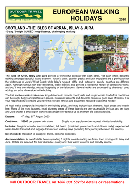 SCOTLAND –THE ISLES of ARRAN, ISLAY & JURA 10-Day / 9-Night GUIDED Long Distance, Challenging Walking