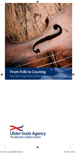 From Folk to Country How the Ulster-Scots Influenced Music in America