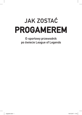 PROGAMEREM E-Sportowy Przewodnik Po Świecie League of Legends