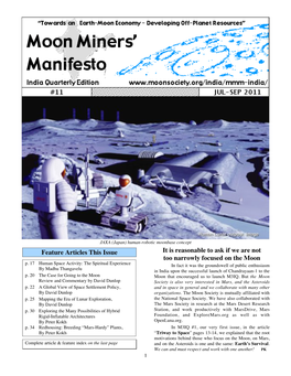 Feature Articles This Issue It Is Reasonable to Ask If We Are Not Too Narrowly Focused on the Moon P