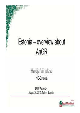 Estonia – Overview About Angr