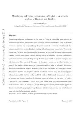 Quantifying Individual Performance in Cricket $-$ a Network Analysis Of