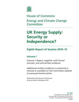 UK Energy Supply: Security Or Independence?