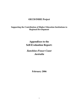 Appendixes to the Self-Evaluation Report: Sunshine-Fraser Coast