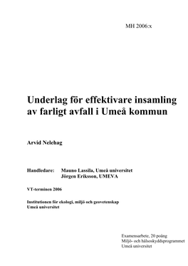 Underlag För Effektivare Insamling Av Farligt Avfall I Umeå Kommun